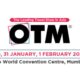 OTM Mumbai 2025: Dates, Venue, Registration, Exhibitor List And All You Need To Know