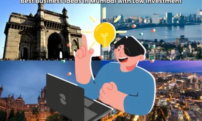 Best Business Ideas in Mumbai with Low Investment
