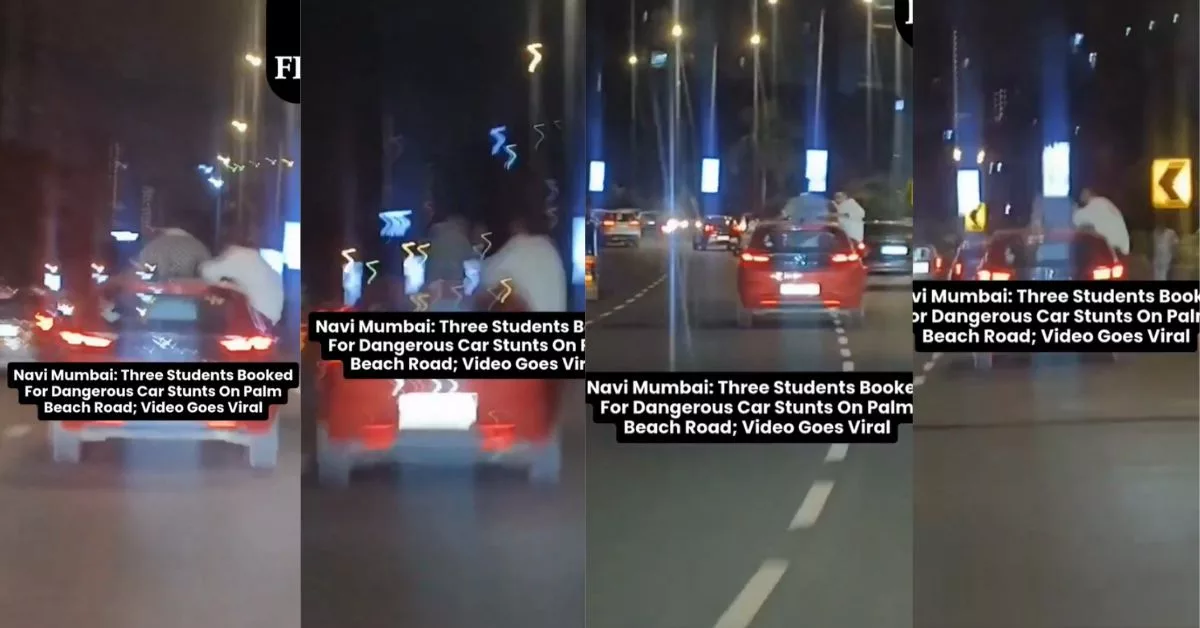 Case registered against 3 college students for doing dangerous stunts in a moving car on Palm Beach Road