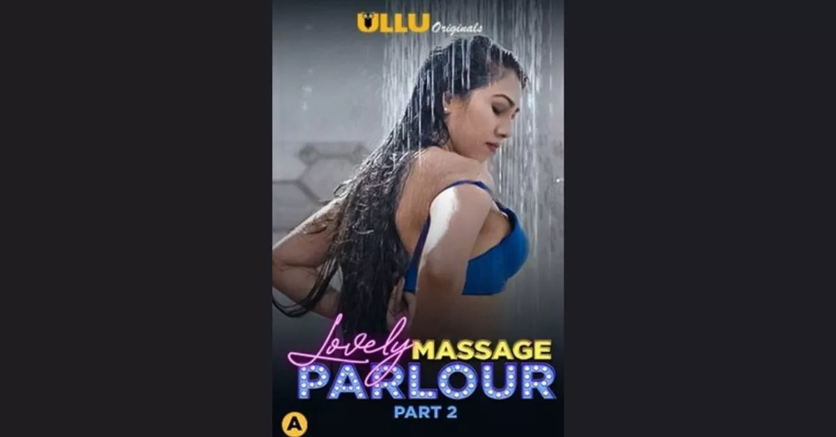 Lovely Massage Parlour Part 2 & 3