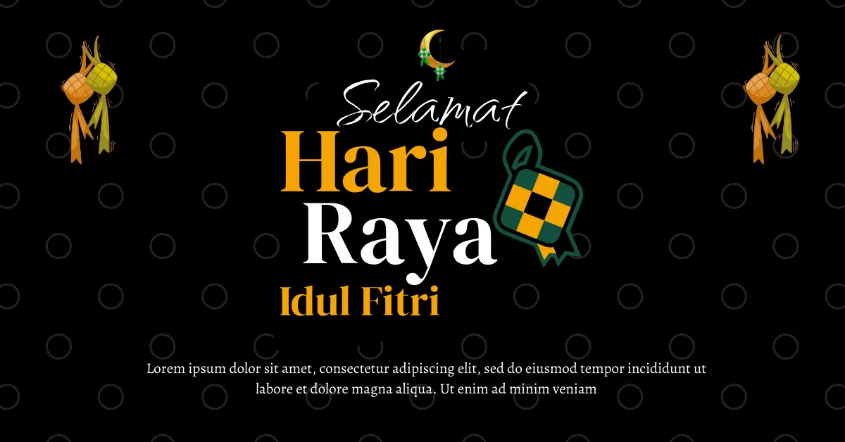 Selamat Hari Raya Aidilfitri