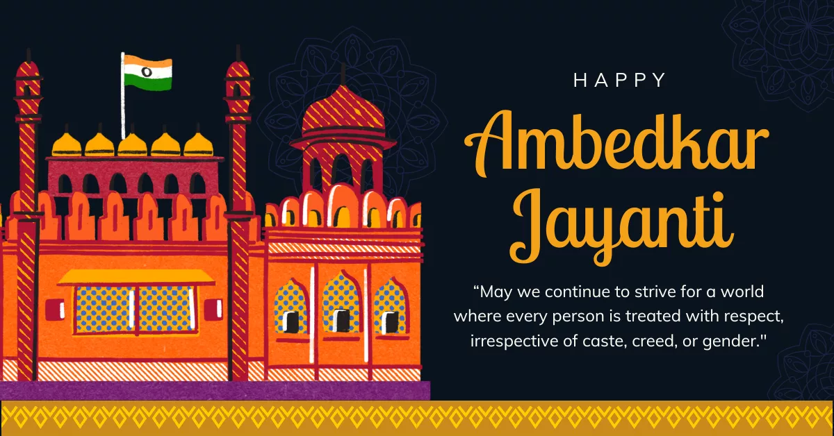 Ambedkar Jayanti 2026 Wishes, Images, Messages, Quotes, Greetings and Captions