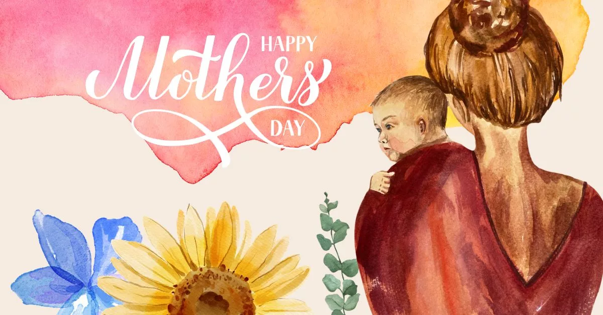 Mother's Day 2026 Quotes, Wishes, Messages, Images, Greetings, and Instagram Captions